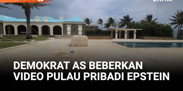Video Pulau Pribadi Jeffrey Epstein Dirilis untuk Desak Transparansi Kasus