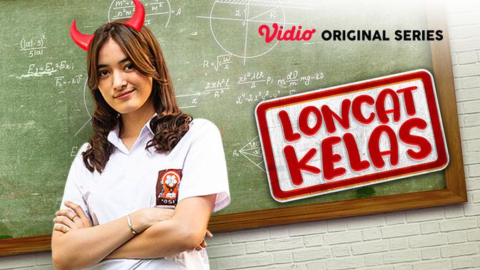 Vidio Original Series Loncat Kelas. (Sumber: Vidio)