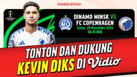 Link Live Streaming UECL: Nonton Kevin Diks Dinamo Minsk vs FC Copenhagen di Vidio.com. (sumber: doc.vidio.com)