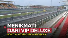 Berita video jurnalis Bola.com, Rizki Hidayat, berbagi sedikit pengalaman menonton World Superbike dari area VIP Deluxe Sirkuit Mandalika, Sabtu (12/11/2022).