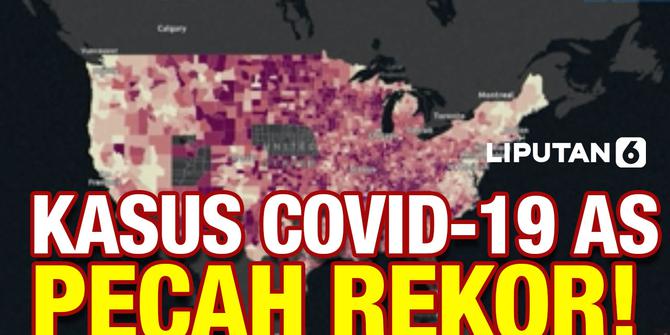 VIDEO: Pecah Rekor! Kasus Harian Covid-19 di Amerika serikat Capai Lebih dari 254 Ribu
