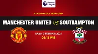 Banner Prediksi Manchester United vs Southampton di Liga Inggris. (Liputan6.com/Triyasni)