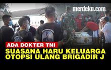 VIDEO: Otopsi Ulang Brigadir J, Ada Dokter Forensik TNI Dihadirkan Panglima Andika