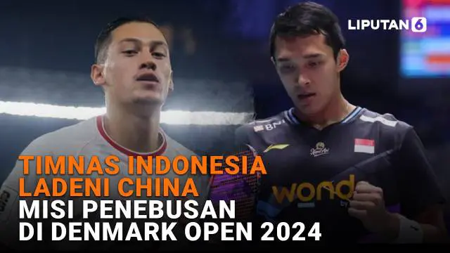 Timnas Indonesia Ladeni China, Misi Penebusan di Denmark Open 2024