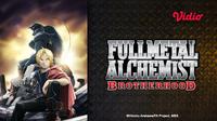 Nonton anime Fullmetal Alchemist: Brotherhood selengkapnya di Vidio. (Dok. Vidio)