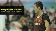 Video sebuah aksi yang dilakukan atlet bulutangkis unggulan DKI Jakarta, Jonatan Chrstie yang membuat para kaum hawa heboh.