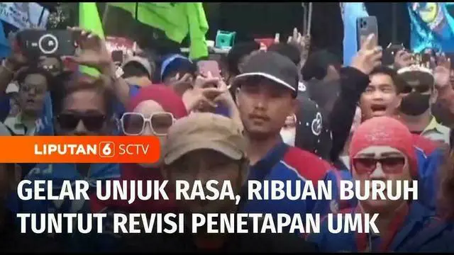 Ribuan buruh berunjuk rasa memprotes penetapan upah minimum kota atau UMK yang telah ditetapkan Penjabat Gubernur Jawa Barat. Massa menuntut adanya revisi penetapan UMK