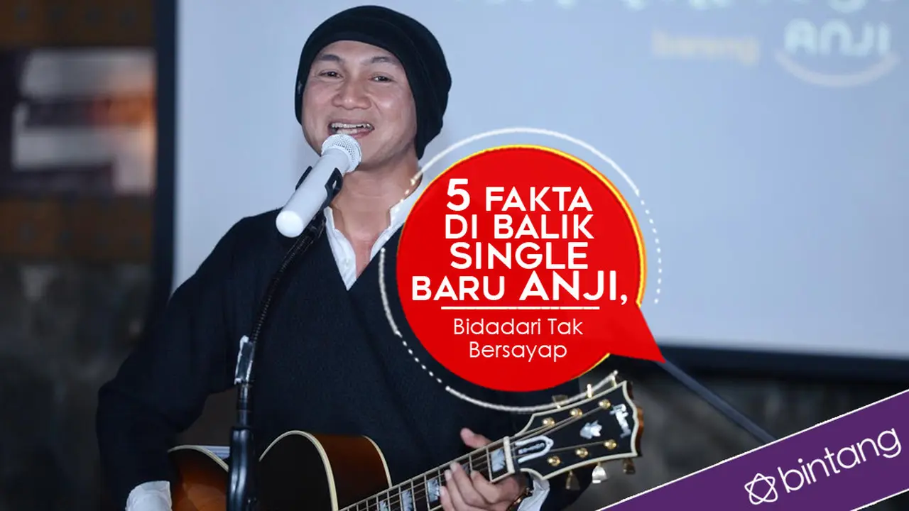 [Bintang] 5 Fakta di Balik Single Baru Anji, Bidadari Tak Bersayap 