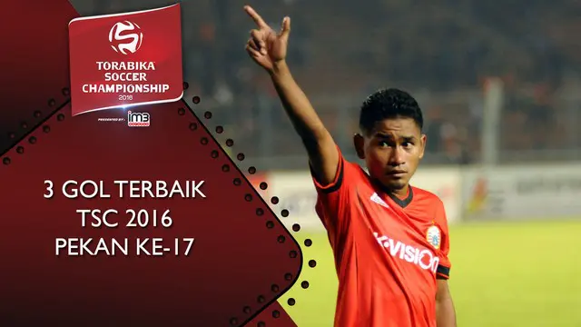 Video listikal 3 gol terbaik pekan ke-17 Torabika Soccer Championship 2016.