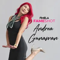 FameShot Andrea Gunawan