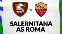 Link Live Streaming Liga Italia: Salernitana Vs AS Roma