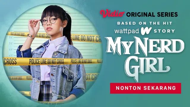 Vidio Original Series My Nerd Girl