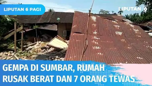Gempa yang mengguncang Pasaman Barat, Sumatra Barat telah merusak sebagian bangunan dan rumah warga. Data sementara, sebanyak tujuh orang meninggal termasuk anak-anak, sedangkan warga yang mengungsi sekitar 5.000 jiwa.
