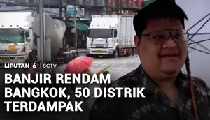 Hujan Deras Rendam Bangkok, 50 Distrik Terdampak Banjir hingga Lumpuhkan Aktivitas
