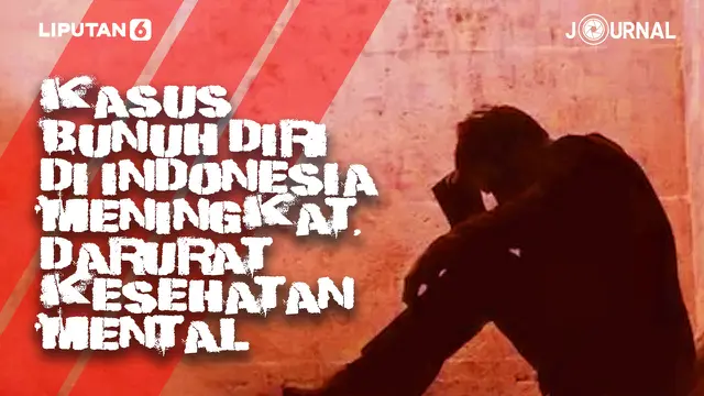 ilustrasi Kasus Bunuh Diri di Indonesia Meningkat, Darurat Kesehatan Mental? (Liputan6.com?Abdillah)
