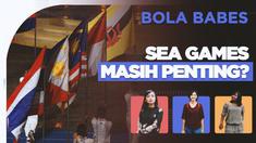 Berita video Bola Babes kali ini membahas soal ajang SEA Games setelah penyelenggaraannya di Kamboja pada 2023. Apakah masih penting untuk digelar?