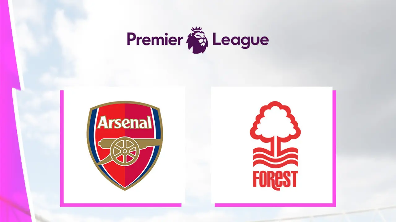 Liga Inggris - Arsenal Vs Nottingham Forest