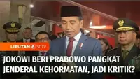 Pangkat Jenderal Kehormatan, sebenarnya bukan kali ini saja diberikan oleh Presiden. Tapi pertanyaannya, mengapa khususnya untuk Prabowo ini jadi banjir kritik. Selengkap di Diskusi.