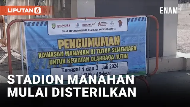 Stadion Manahan Mulai Disterilkan Untuk ASEAN U-16 Boys Championship