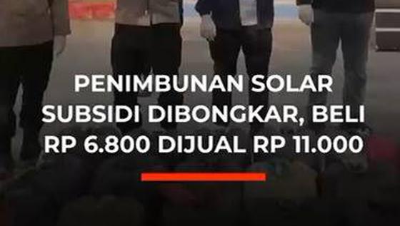 Penimbunan Solar Subsidi Dibongkar, Beli Rp 6.800 Dijual Rp 11.000