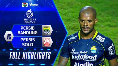 VIDEO: Highlights BRI Liga 1, Persib Bandung Menang 3-1 atas Persis