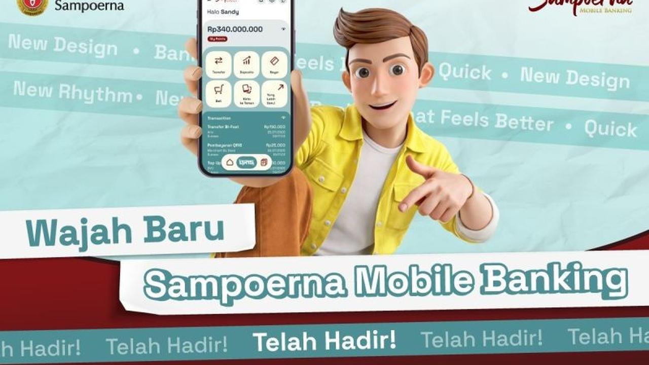 Bank Sampoerna Perbarui Sampoerna Mobile Banking, Tawarkan Fitur Canggih dan Keamanan Unggul
