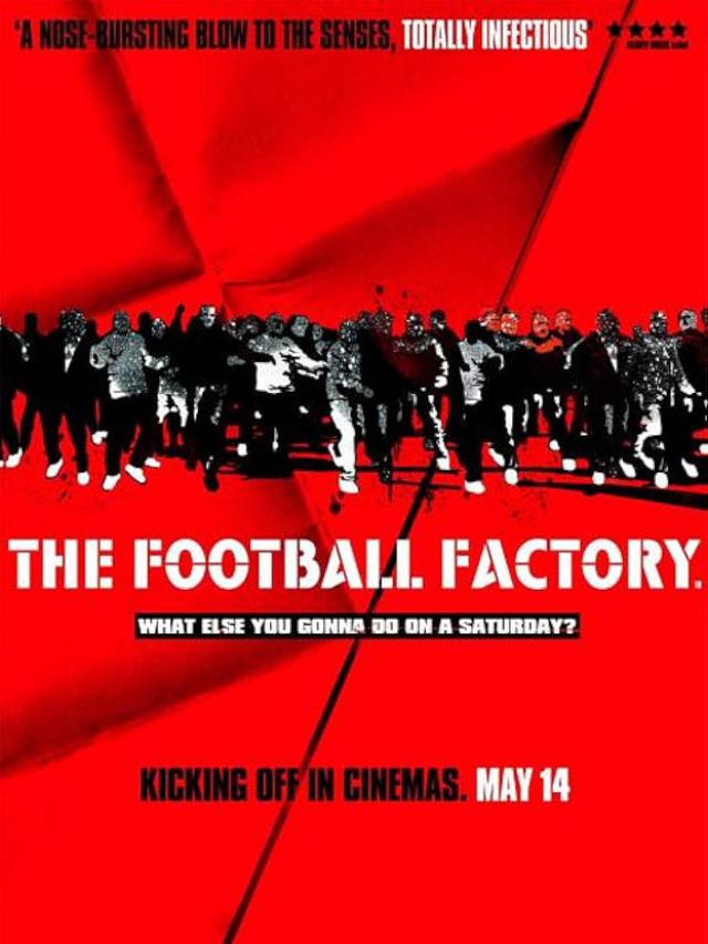 The Football Factory (2004)
