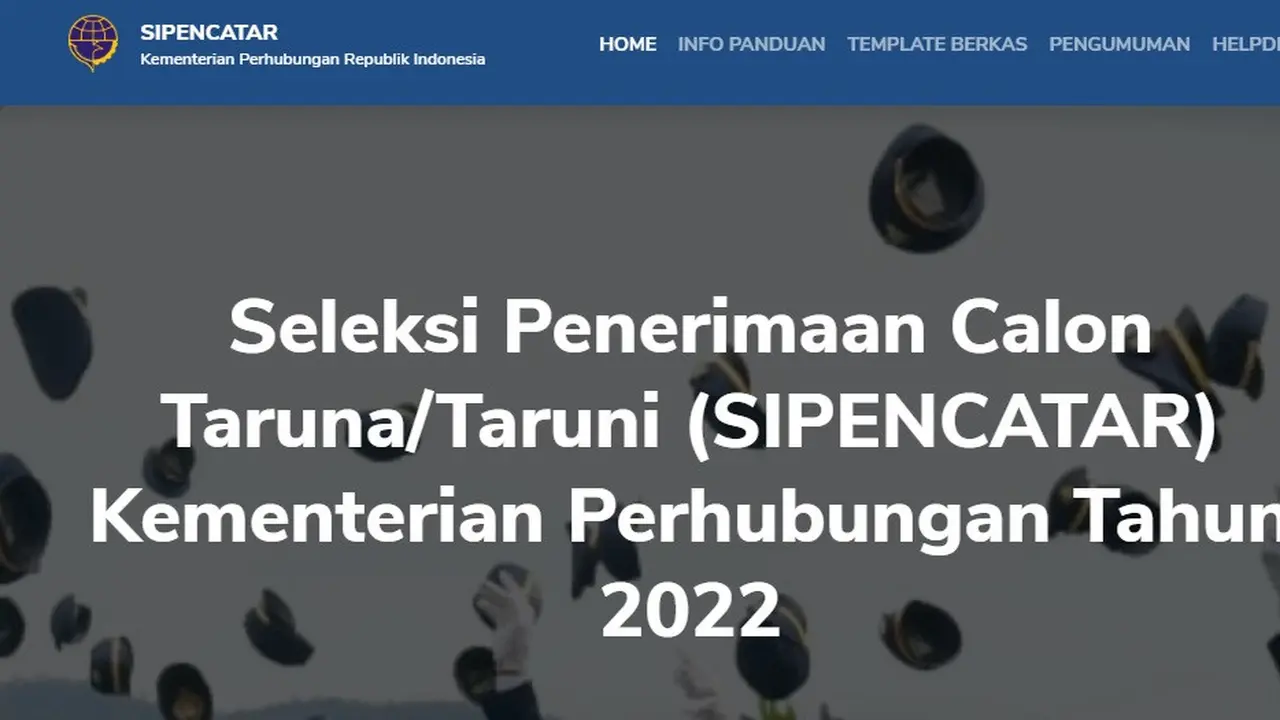 Cek pengumumannya hasil SKD Sipencatar Jalur Pola Pembibitan Perguruan Tinggi Kementerian Perhubungan Tahun 2022 di laman sipencatar.dephub.go.id. (Foto dok. sipencatar.dephub.go.id)