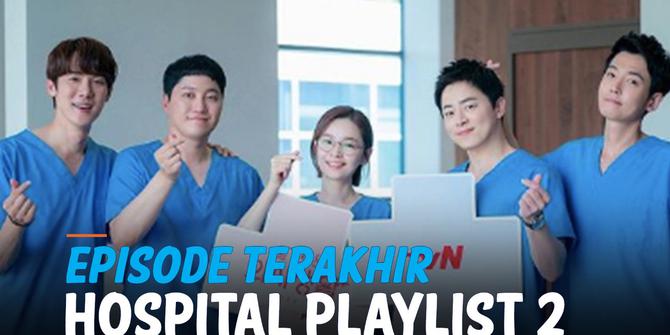 VIDEO: Episode Terakhir Hospital Playlist 2 Berdurasi 2 Jam Lebih