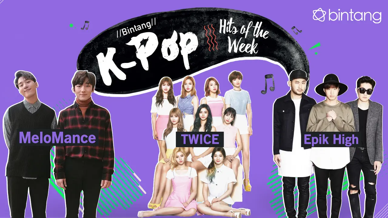 [Bintang] Bintang K-Pop Hits of the Week: TWICE, Epik High, MeloMance