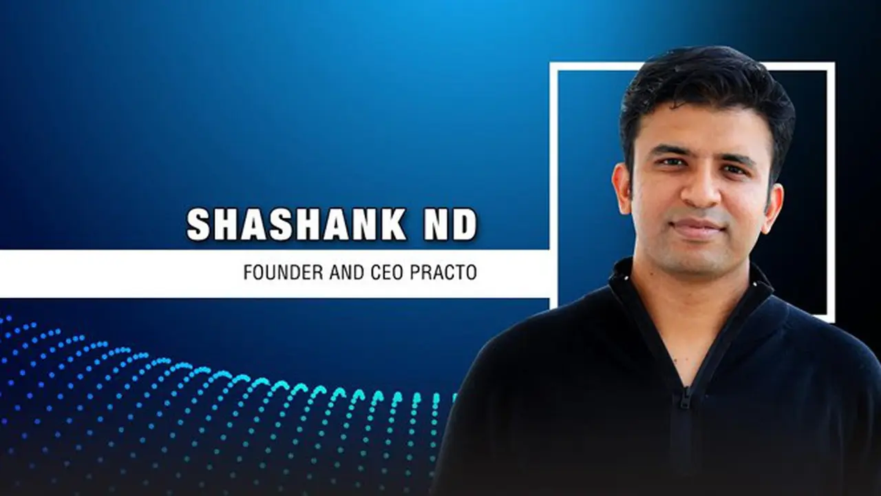 Shashank ND, Founder and CEO Practo