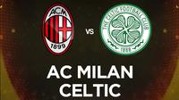 Liga Europa - AC Milan Vs Celtic (Bola.com/Adreanus Titus)