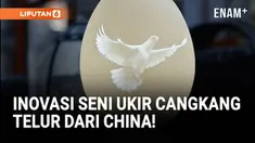 Xu Xibao, seorang pengrajin asal Yantai, Provinsi Shandong, mengembangkan teknik unik mengukir bagian dalam cangkang telur yang rapuh.