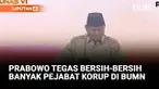 Presiden Prabowo Subianto memberikan sambutannya dalam Penutupan Musyawarah Nasional VI PKS, Senin (29/9). Dalam sambutannya, Presiden Prabowo memerintahkan BUMN untuk segera membersihkan perusahaan.