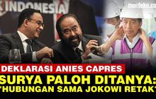 VIDEO: Surya Paloh Usai Deklarasi Anies: "Apakah Hubungannya dengan Jokowi Retak?"