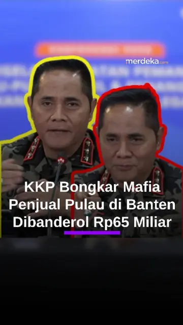 Terbongkar! Mafia Penjual Pulau di Banten Harga Rp65 Miliar, KKP Ungkap Modus Liciknya
