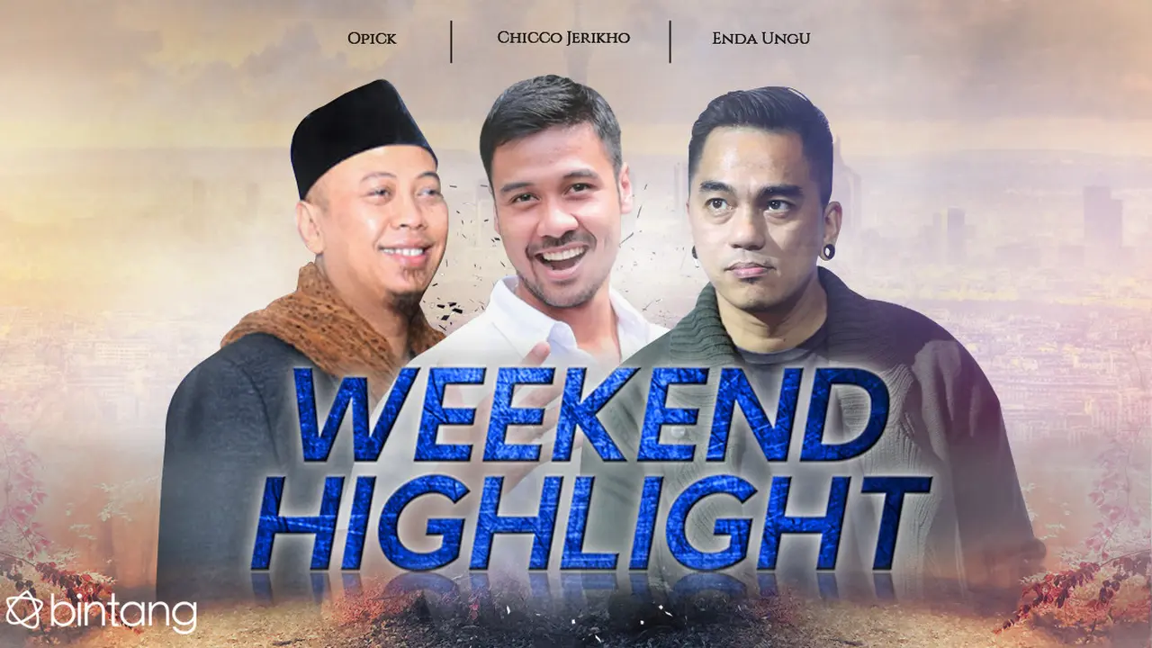 [Bintang] HL Weekend Highlight Opick, Chicco Jerikho, Enda Ungu
