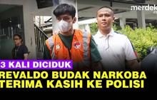 VIDEO: Bolak-balik Terjerat Narkoba, Revaldo Terima Kasih Ditegur Polisi Bukan Tuhan