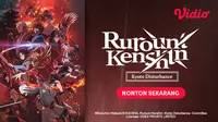 Link Nonton Rurouni Kenshin Season 2 Sub Indo, Anime Aksi yang Tayang Setiap Sabtu di Vidio