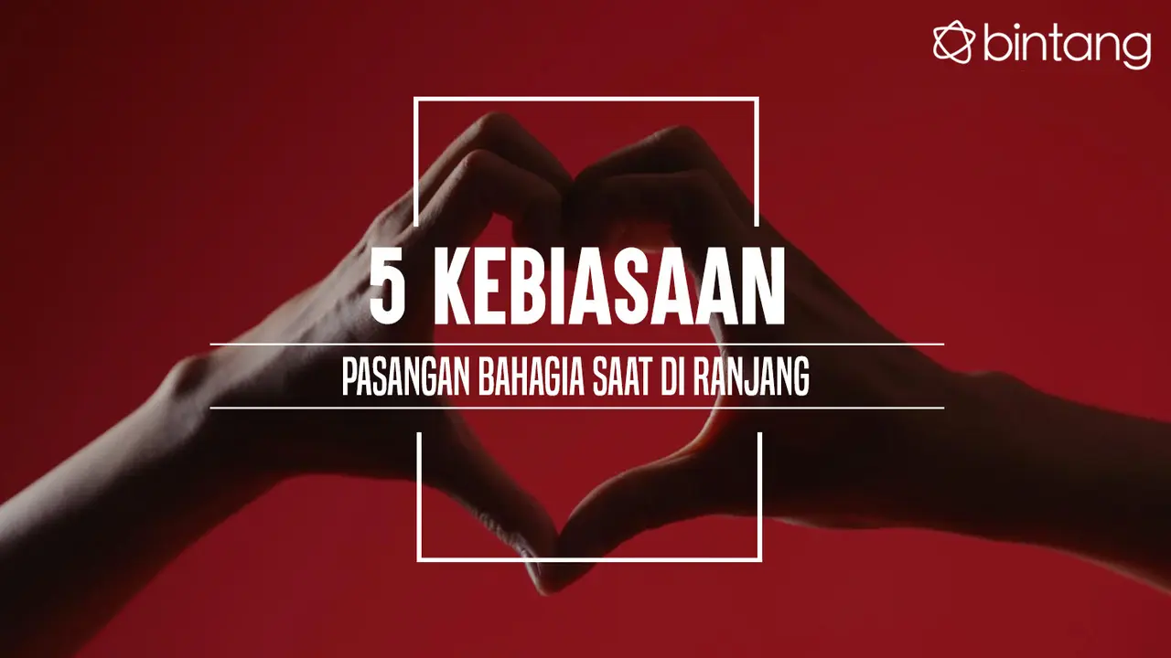 Kebiasaan pasangan bahagia di ranjang. (Foto: Deki Prayoga, Digital Imaging: M. Iqbal Nurfajri/Bintang.com)