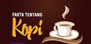 Fakta Tentang Kopi.