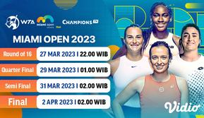Saksikan Live Streaming WTA 1000 Miami Open 2023 di Vidio, 27 Maret sampai 2 April 2023