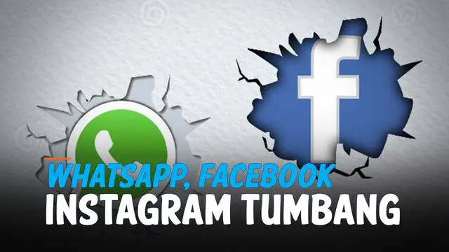VIDEO: Facebook, WhatsApp, Instagram Down Bersamaan Terjadi di Seluruh Dunia