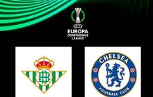 Prediksi Superkomputer antara Real Betis vs Chelsea, Siapa Bakal Jadi Juara Conference League?