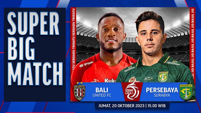Jadwal dan Link Streaming BRI Liga 1 Pekan 16 Bali United vs Persebaya di Vidio