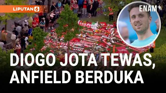 VIDEO: Begini Suasana Duka di Anfield Usai Diogo Jota Tewas