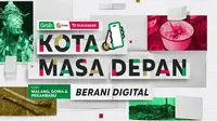 Program percepatan digitalisasi dengan tajuk #KotaMasaDepan yang kembali dilanjutkan oleh Emtek, Bukalapak, dan grab.