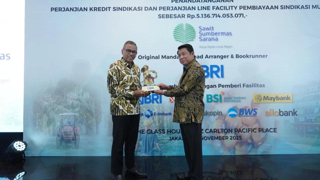 BRI Fasilitasi Sindikasi Pembiayaan Rp5,2 Triliun bagi PT Sawit Sumbermas Sarana