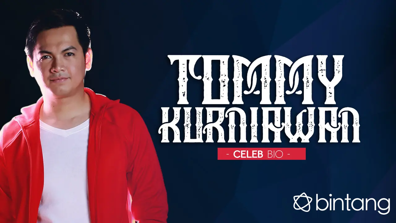 [Bintang] HL Celeb Bio Tommy Kurniawan