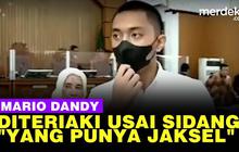 VIDEO: Mario Dandy Diteriaki Usai Sidang, "Woi Yang Punya Jaksel!"